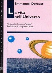 La vita nell'universo. Il silenzio al punto d'acqua - immagine 2