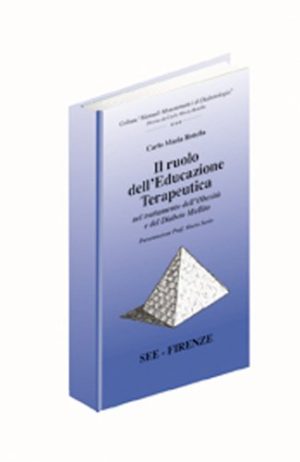 Il ruolo dell'educazione terapeutica nel trattamento dell'obesità e del diabete mellito