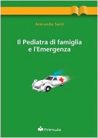 Il pediatra di famiglia e le emergenze - immagine 2