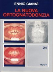 La Nuova Ortognatodonzia - Vol. 2/I