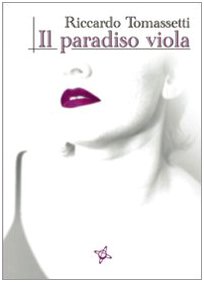Il paradiso viola