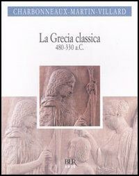 La Grecia classica (480-330 a.C.) - immagine 2