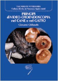 Principi di video-otoendoscopia nel cane e nel gatto