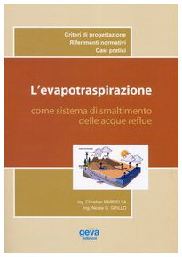 L'evapotraspirazione come sistema di smaltimento delle acque reflue