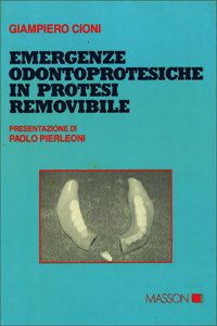 Emergenze odontoprotesiche in protesi removibile