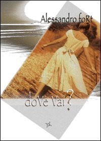 Dove vai? - immagine 2