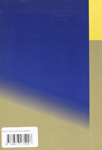 Infezioni e farmacoterapia pediatrica