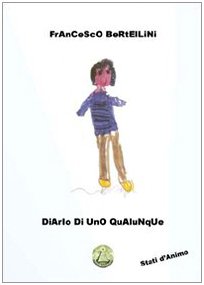 Diario di uno qualunque. Stati d'animo - immagine 2