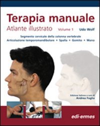 Terapia manuale. Atlante illustrato: 1