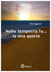 Nella tempesta tu... la mia quiete - immagine 2