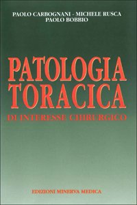 Patologia toracica di interesse chirurgico - immagine 2