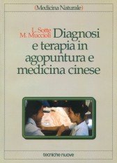 Diagnosi e terapia in agopuntura e medicina cinese - immagine 2