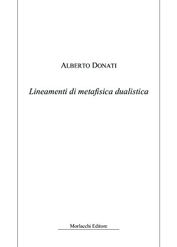 Lineamenti di metafisica dualistica - immagine 2
