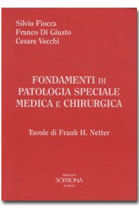 Fondamenti di patologia speciale medica e chirurgica