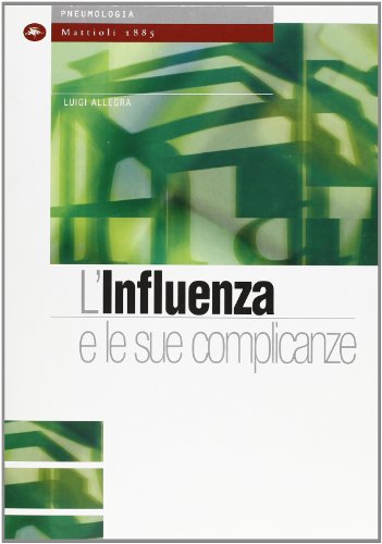 L'influenza e le sue complicanze - immagine 3