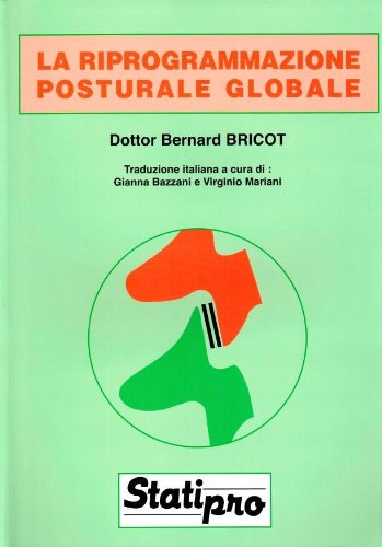 LA RIPROGRAMMAZIONE POSTURALE GLOBALE - immagine 2