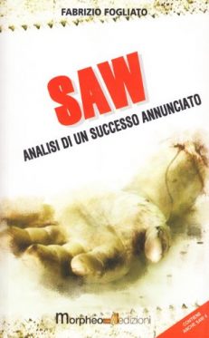 Saw. Analisi di un successo annunciato
