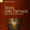 Storia della farmacia. Dalle origini al XXI secolo - immagine 3