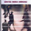 Genetica medica essenziale