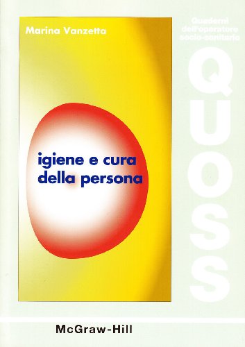 Igiene e cura della persona