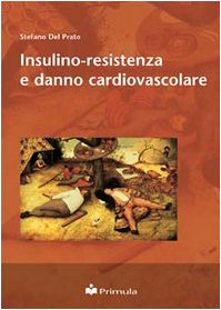Insulino-resistenza e danno cardiovascolare