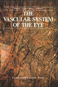 Il sistema vascolare dell'occhio-The vascular system of the eye