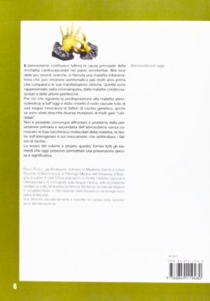 Arteriosclerosi oggi. Dalla biologia alla clinica