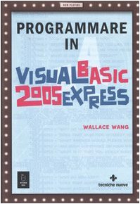 Programmare in Visual Basic 2005 Express - immagine 2
