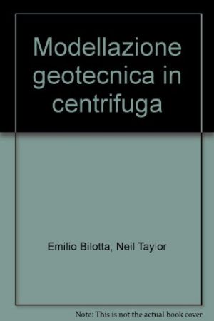 Modellazione geotecnica in centrifuga