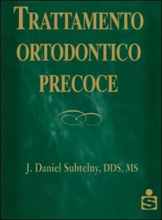 Trattamento ortodontico precoce