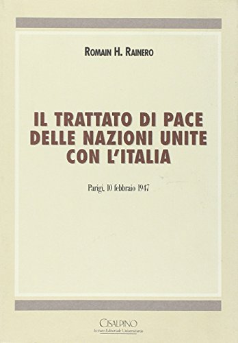 Il trattato di pace delle Nazioni Unite con l'Italia - immagine 3