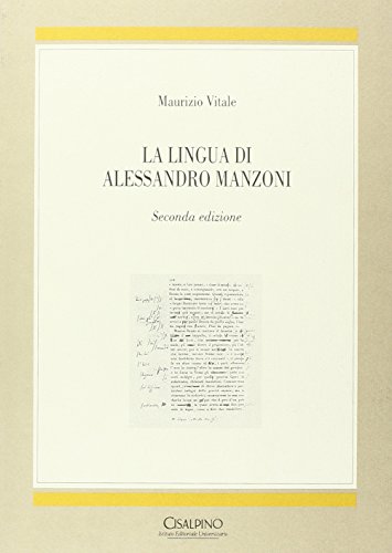 La lingua di Alessandro Manzoni. - immagine 3