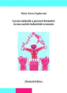 Lavoro minorile e processi formativi in una società industriale avanzata