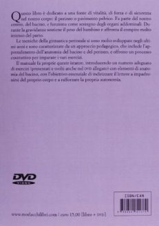 Il pavimento pelvico. Come rivitalizzarlo e rinforzarlo. Con DVD
