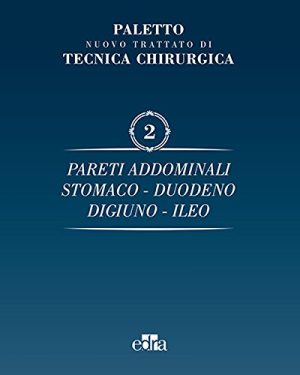 Nuovo trattato di tecnica chirurgica: 2