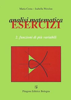 Analisi matematica. Esercizi: 2