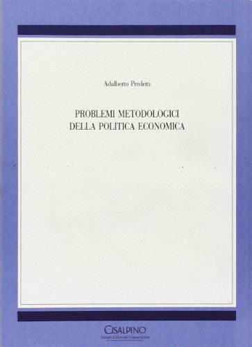 Problemi metodologici della politica economica - immagine 3