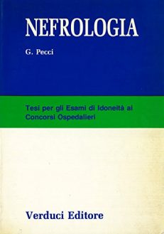 Nefrologia. Tesi di idoneità per i concorsi ospedalieri