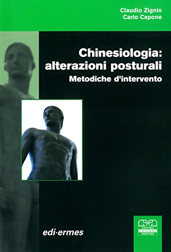 Chinesiologia: alterazioni posturali. Metodiche d'intervento - immagine 2
