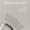 Apparecchi elettrici. Teoria, costruzione, applicazione - immagine 3