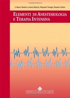Elementi di anestesiologia e terapia intensiva