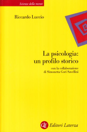 La psicologia. Un profilo storico