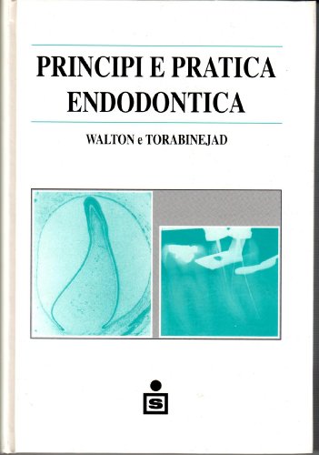 Principi e pratica endodontica