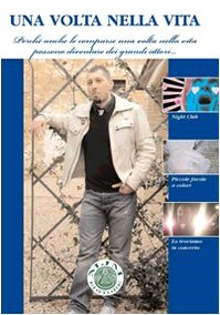 Una volta nella vita - immagine 2