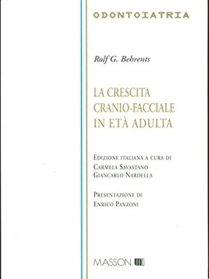 La crescita cranio-facciale in età adulta