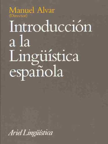 Introduccion a LA Linguistica Espanola - immagine 3