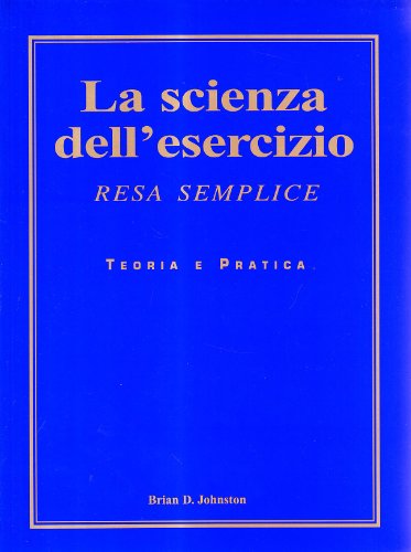 La scienza dell'esercizio