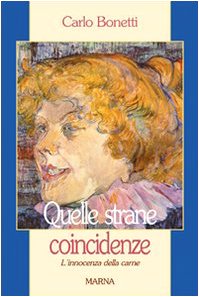 Quelle strane coincidenze