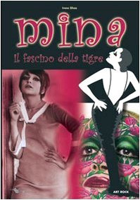 Mina... il fascino della tigre