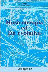 Musicoterapia ed età evolutiva